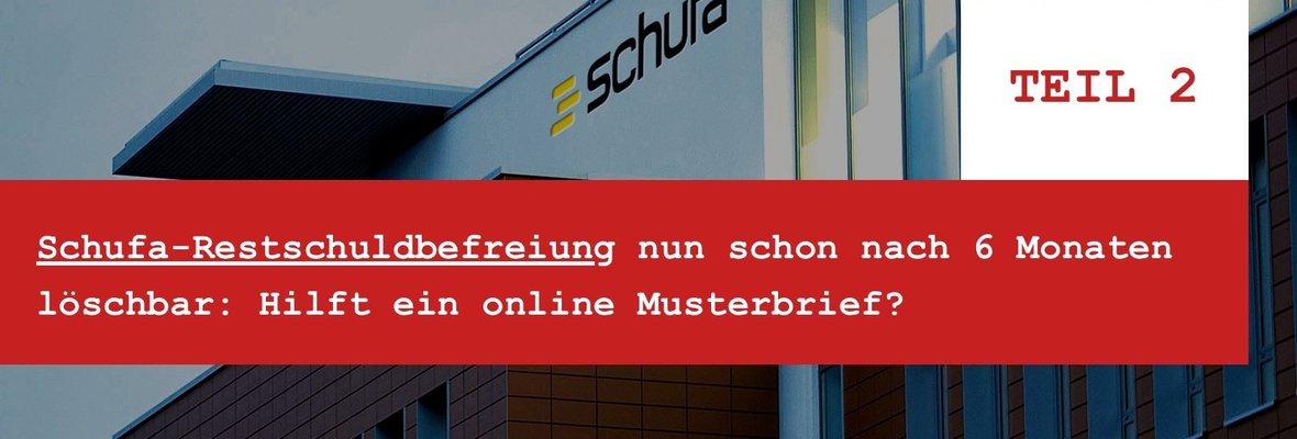 Löschung Schufa nach Restschuldbefreiung Musterbrief