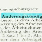 Arbeitsrechtlich abgesichert: Änderungs-Kündigung verständlich erklärt