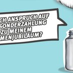 Anspruch auf Jubiläumsentgelt?