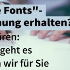 "Google Fonts"-Abmahnungen: Worum es geht und was wir für Sie tun