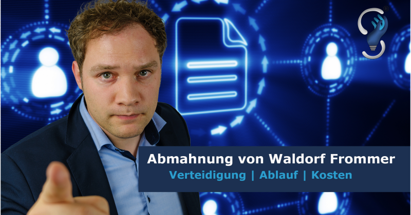 FILESHARING – Was tun bei Abmahnung von FROMMER LEGAL (WALDORF FROMMER)  wegen Urheberrechtsverletzung?
