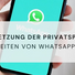 Verletzung der Privatsphäre durch Weiterleiten von WhatsApp-Nachrichten